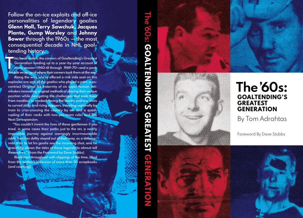 book jacket for The '60s - Goaltending's Greatest Generation