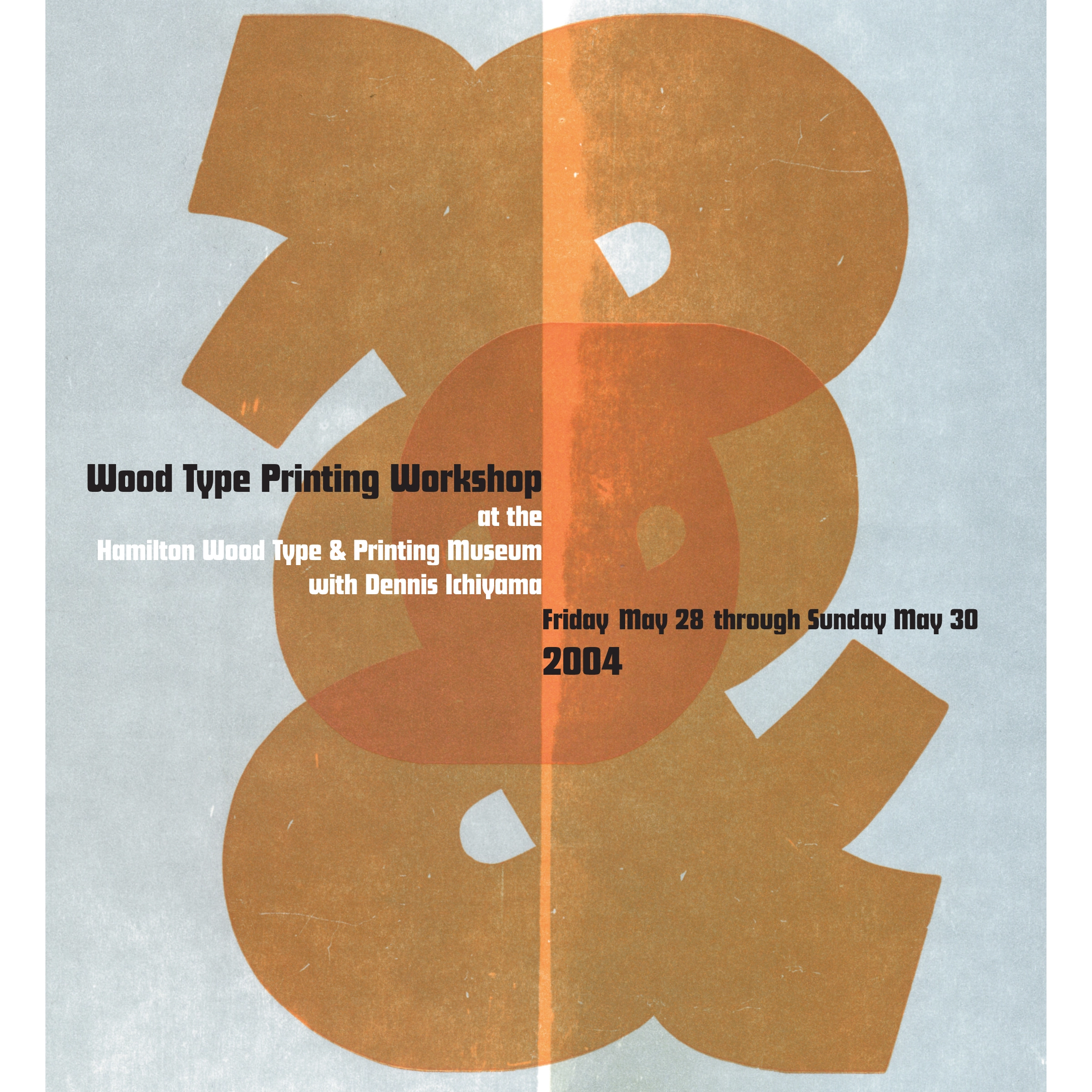 STA Wood Type Workshop ’04