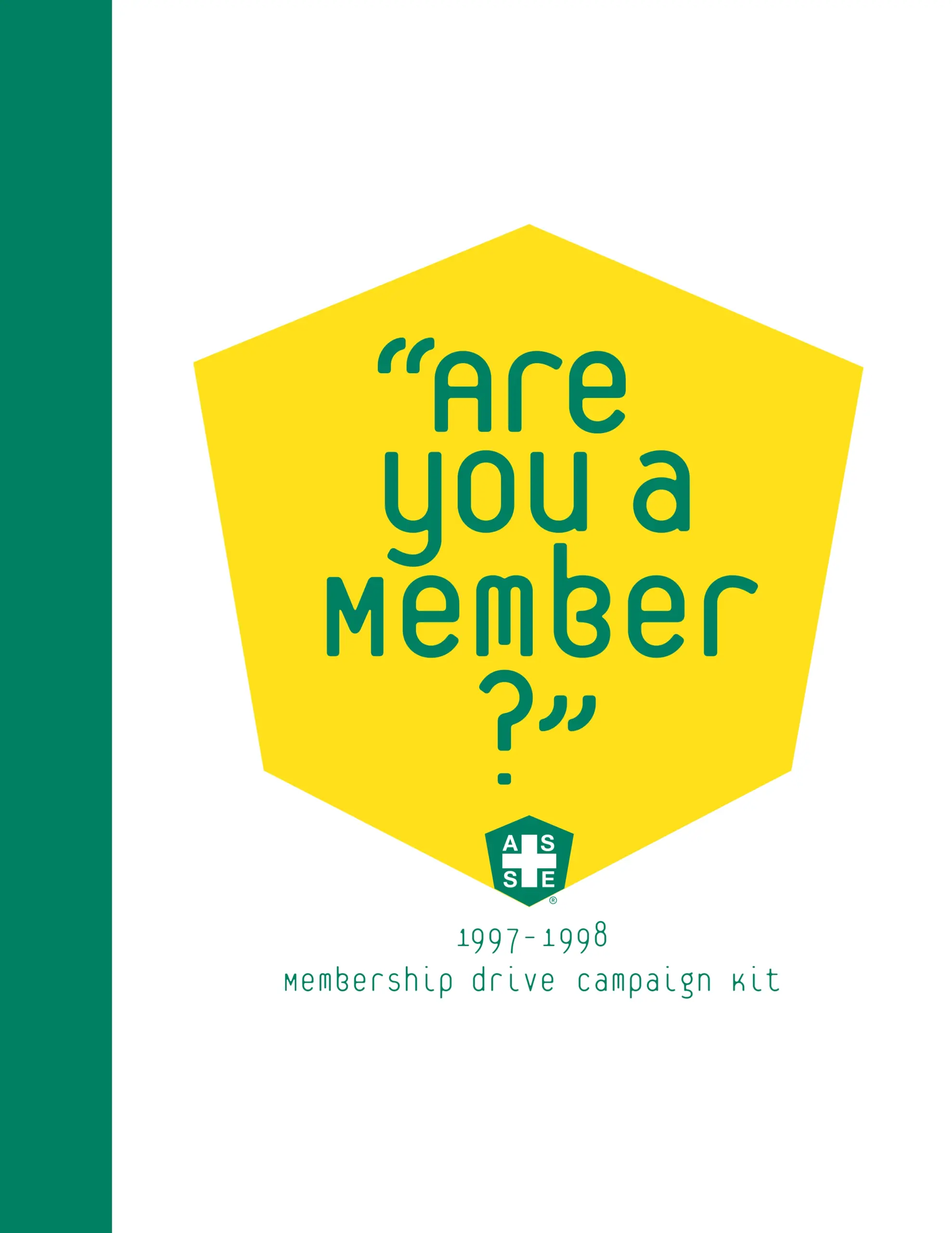 ASSE Membership Drive Kit